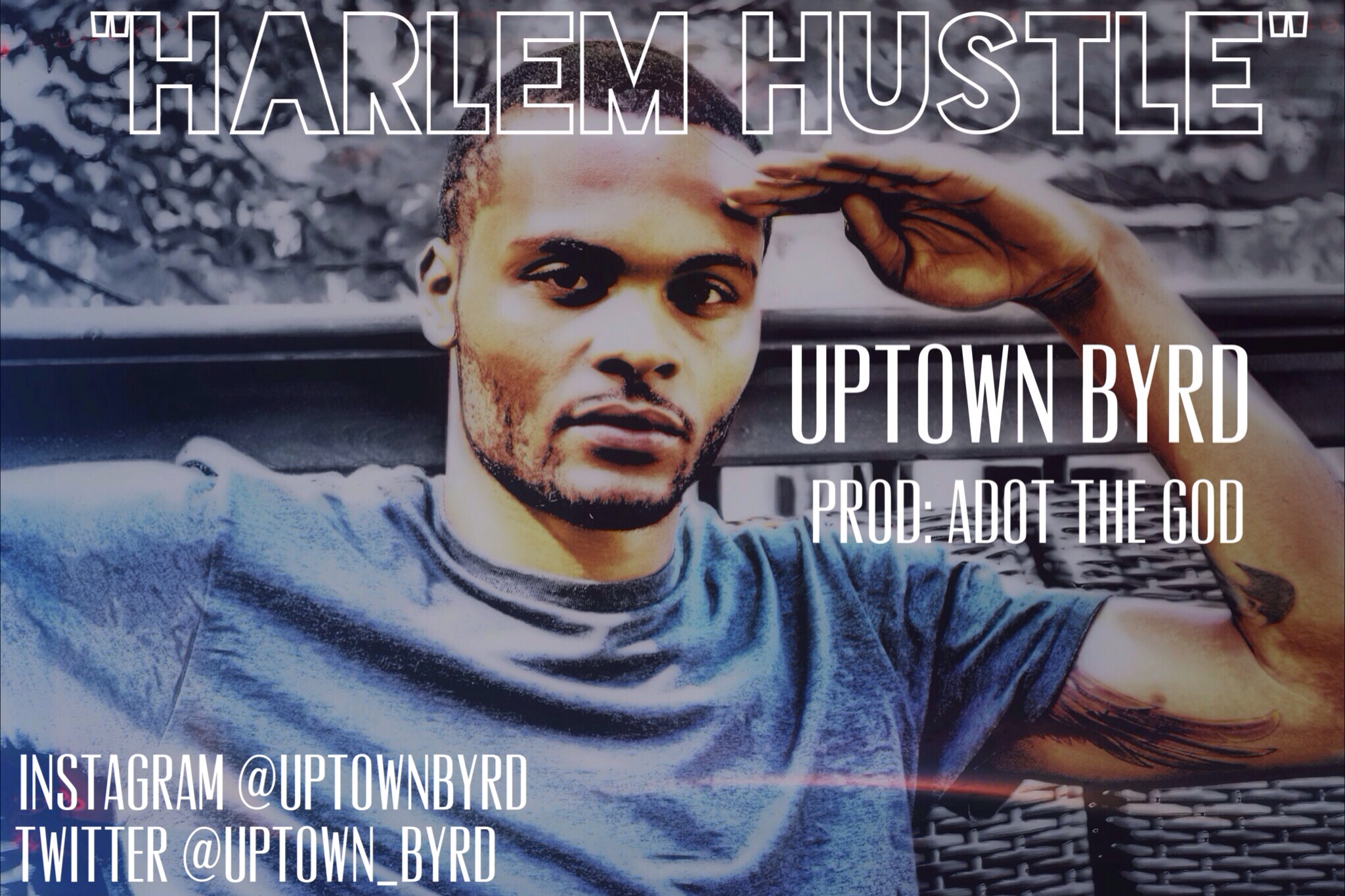 uptown-byrd-harlem-hustle-prod-adot-god-HHS1987-2013 Uptown Byrd (@Uptown_Byrd) - Harlem Hustle (Prod by ADot The God)  