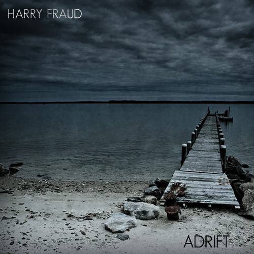 Harry_Fraud_Adrift-front-large Harry Fraud (@HarryFraud) - ADrift (Mixtape)  