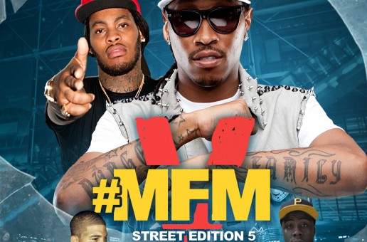 DJ Malc Geez – #MFM [Street Edition] 5 The Mixtape