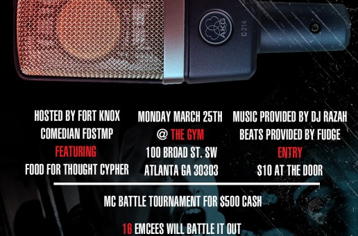 Fort Knox (@FortKnoxLive) Presents: MC March Madness Rap Battle Tournament (ATL)