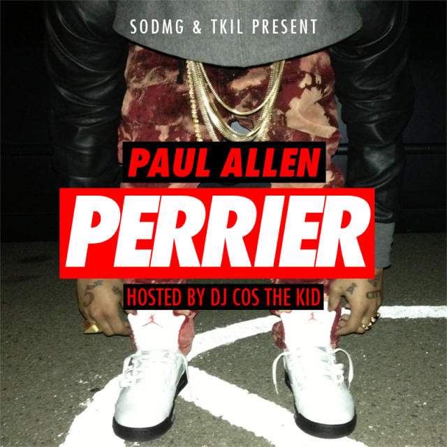 PA-PERRIER Paul Allen (@1PaulAllen) - Perrier (Mixtape) (Hosted by @DJCosTheKid)  