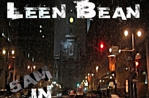Leen Bean – 5am In Philadel