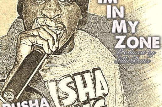 Pusha Feek – In My Zone