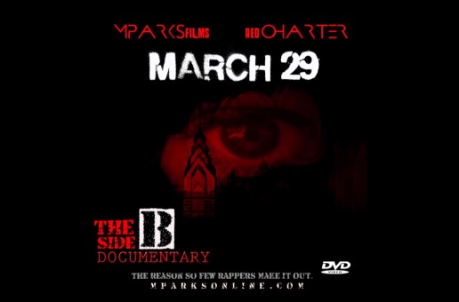 The B Side Documentary (First 28 Mins) (Video) (Shot by @mparksfilms)