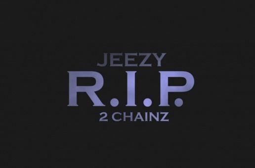 Young Jeezy – R.I.P. Ft. 2 Chainz (Video Trailer)