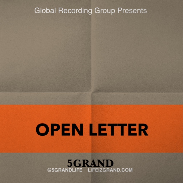 5-grand-open-letter-freestyle-HHS1987-2013 5 Grand - Open Letter Freestyle  