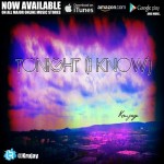 Krujay – Tonight (I Know) (Prod. By MerkedOutBeatz)