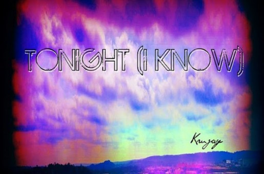 Krujay – Tonight (I Know) (Prod. By MerkedOutBeatz)