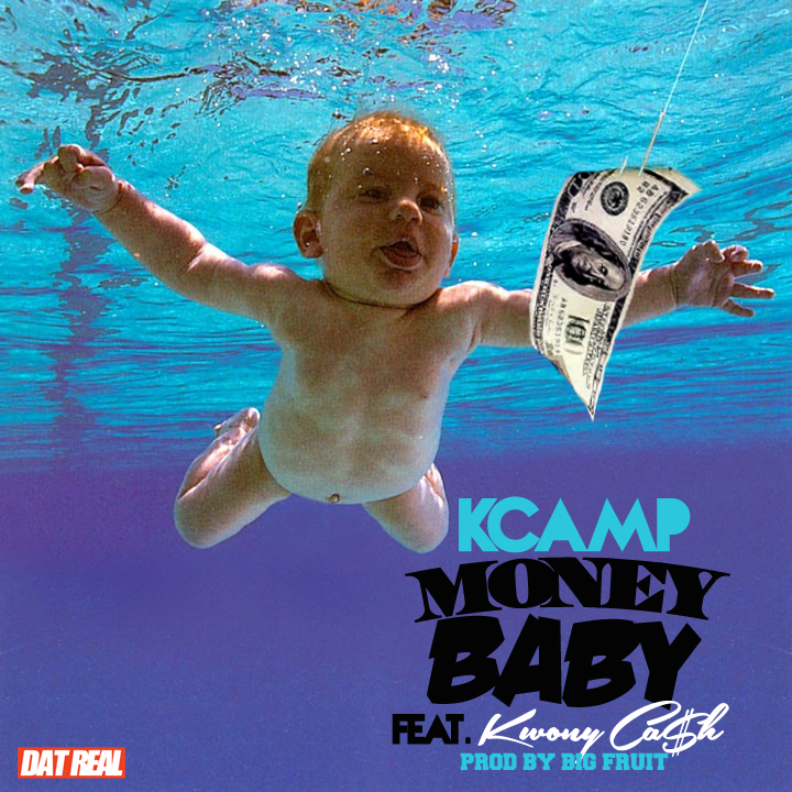MONEY-BABY K Camp x Kwony Cash - Money Baby (Prod. By Big Fruit)  