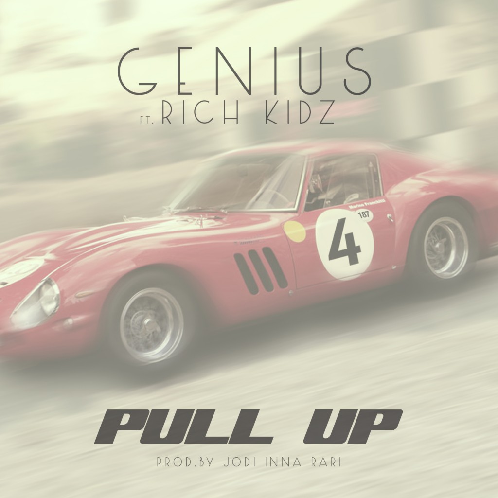 Pull_Up_Artwork-1024x1024 DJ Genius (@iAmTheGenius) x Rich Kidz (RICHKIDz4L) - Pull Up (Official Video)  