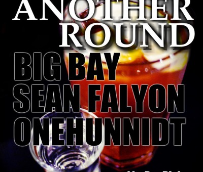 OneHunnidt x Sean Falyon x Big Bay – Another Round