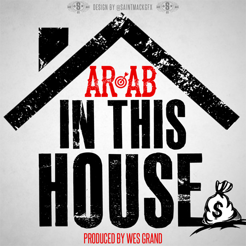 ar-ab-in-this-house-prod-by-wes-grand-HHS1987-2013 AR-AB - In This House (Prod by Wes Grand)  