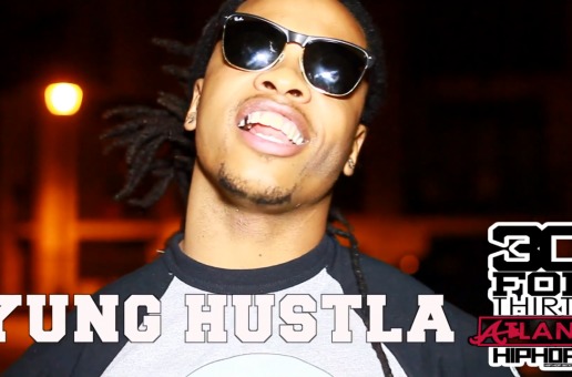 [Day 13] Yung Hustla – 30 For THIRTY ATL Freestyle (Video) (Shot by Rick Dange)