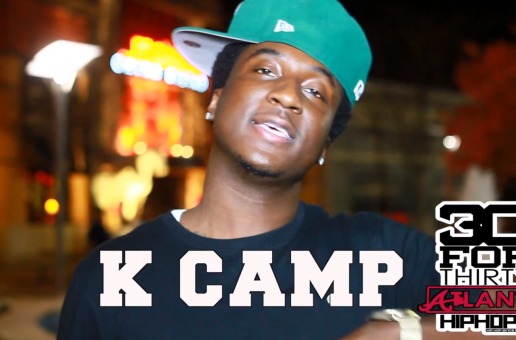 [Day 19] K Camp – 30 For THIRTY ATL Freestyle (Video) (Shot by Rick Dange)