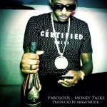 Fabolous – Money Talks (Prod. by AraabMuzik)