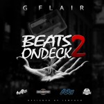 G Flair – Beats On Deck 2 (Mixtape)