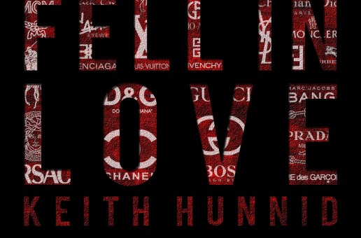 Keith Hunnid – Fell In Love