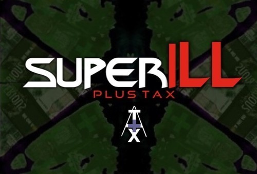 Plus Tax – SuperILL (Mixtape)