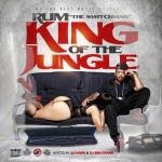 Rum – King Of The Jungle (Mixtape)