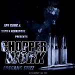 Stizz – Chopper Work