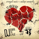 Sy Ari Da Kid – The Heartbreak Kid 2 (Hosted By DJ SR, DJ Iceberg & DJ APlus) (Mixtape)