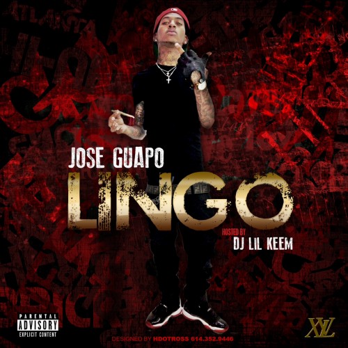 cover-1 Jose Guapo x DJ Lil Keem - Lingo (Mixtape)  