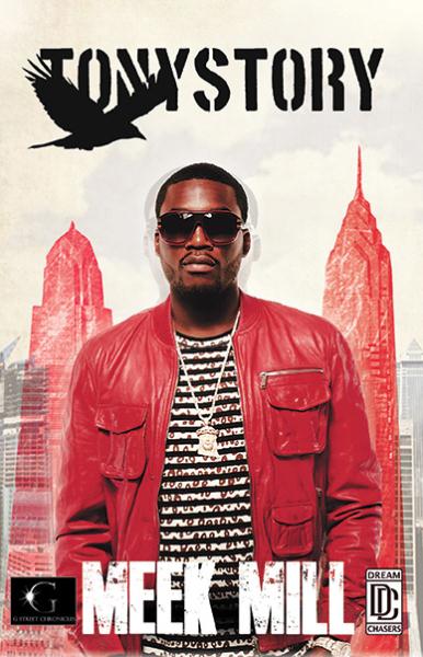 meek-mill-tony-story-book-coming-may-1st-pre-order-it-now-HHS1987-2013 Meek Mill - Tony Story Book (PURCHASE IT NOW)  