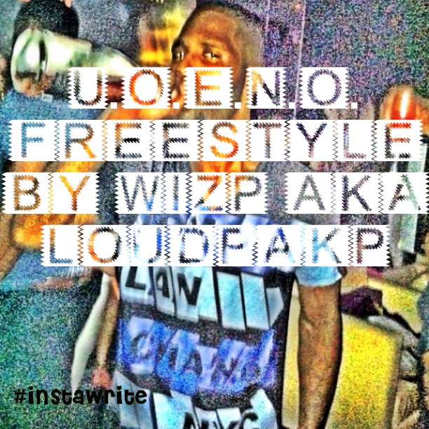 wiz-p-u-o-e-n-o-freestyle-HHS1987-2013 Wiz P - U.O.E.N.O. Freestyle  