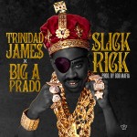 Big A Prado x Trinidad James – Slick Rick (Prod. by 808 Mafia)