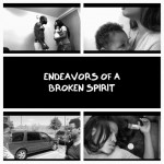 Endeavors of a Broken Spirit: About A Woman W/ Postpartum Mood Disorder (Video)