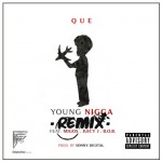 Que – Young Nigga Ft. Migos, Juicy J, and B.o.B (Remix)