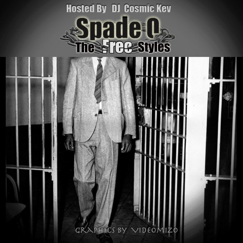 spade-o-the-free-styles-mixtape-hosted-by-dj-cosmic-kev-COVER-HHS1987-2013 Spade-O - The Free Styles (Mixtape) (Hosted by DJ Cosmic Kev)  