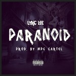 Lyric Lee – Paranoid
