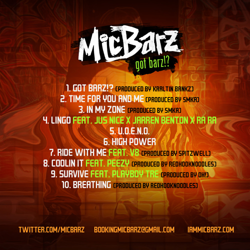 Mic-Barz-got-barz-tracklisting-aug6 Mic Barz - "Got Barz!?" (Mixtape) (Artwork &Tracklist)  