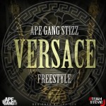 Stizz (Ape Gang) – Versace Freestyle