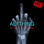 Al 1Thing – Get What You Deserve