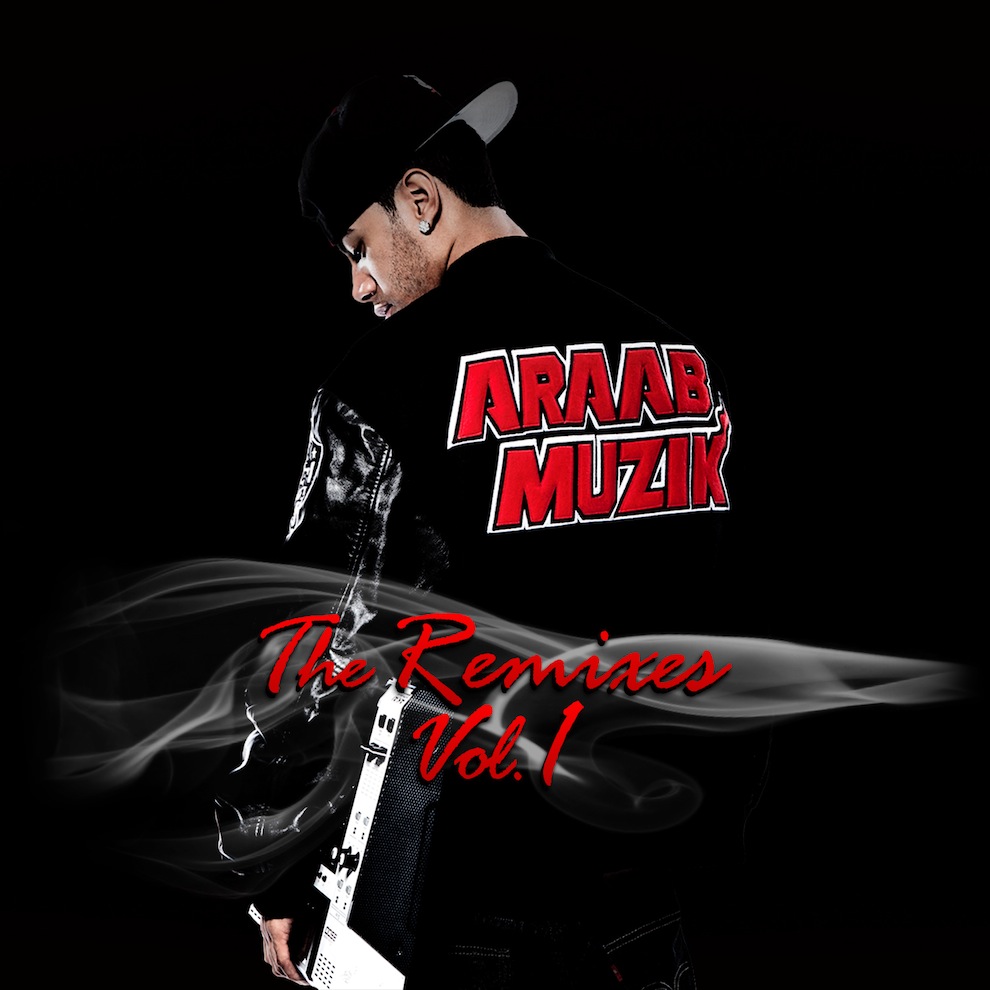 araabmuzik-the-remixes-vol-1 araabMUZIK – The Remixes Vol. 1 (Album Stream)  