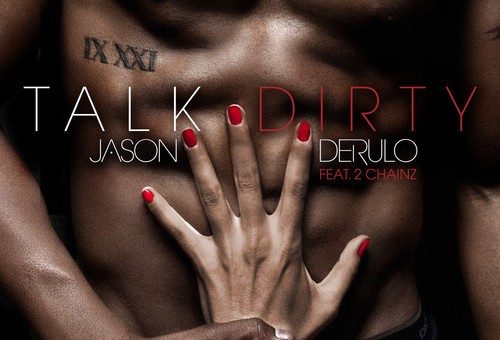 Jason Derulo – Talk Dirty Ft. 2 Chainz