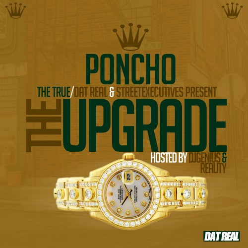 cover2 Poncho - The Upgrade (Mixtape) (Hosted by Genius) 