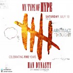 Abstract Thought 5 Year Anniversary #MyTypeofHype (@BillyAbstract x @DjAyeBoogie)