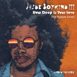Jessie Boykins III – How Deep Is Your Love