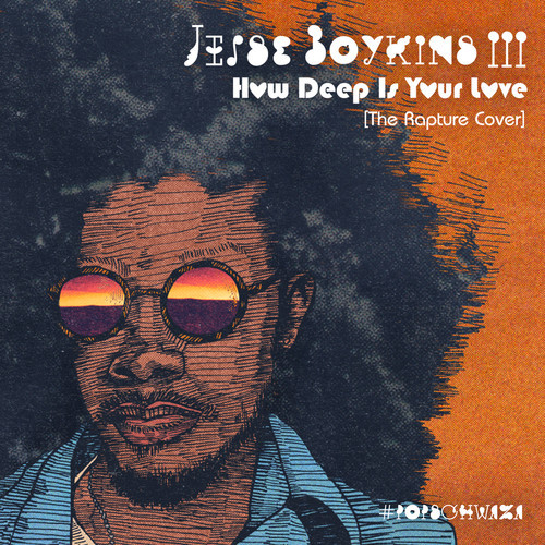 jesse-boykins-iii-how-deep Jessie Boykins III - How Deep Is Your Love  