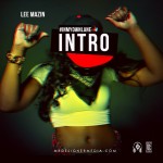 Lee Mazin – In My Own Lane Intro
