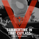 Nipsey Hussle – Summertime In That Cutlass (Prod by The Futuristiks)