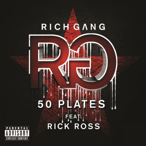 rich-gang-50-plates-ft-rick-ross-HHS1987-2013 Rich Gang - 50 Plates Ft. Rick Ross  