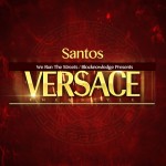Santos – Versace Freestyle