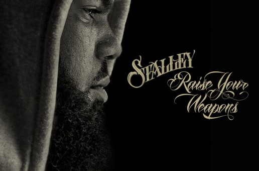 Stalley – Raise Your Weapons