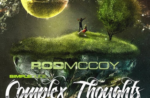 Rod McCoy – Simple Dude, Complex Thoughts (EP)