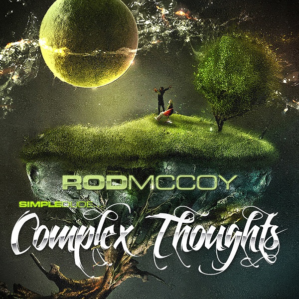 werkkkk1 Rod McCoy - Simple Dude, Complex Thoughts (EP)  