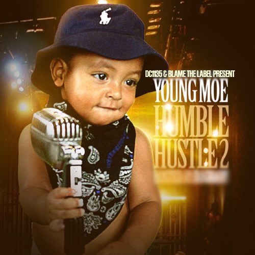 young-moe-humble-hustle-2-mixtape-COVER-HHS1987-2013 Young Moe - Humble Hustle 2 (Mixtape)  